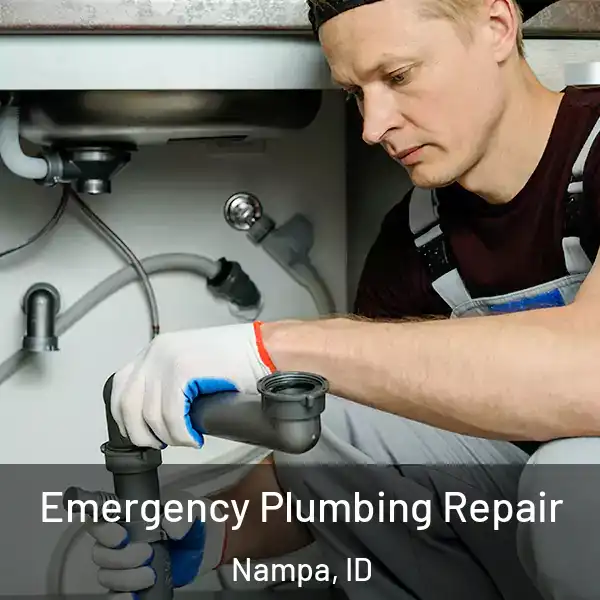  Emergency Plumbing Repair Nampa, ID