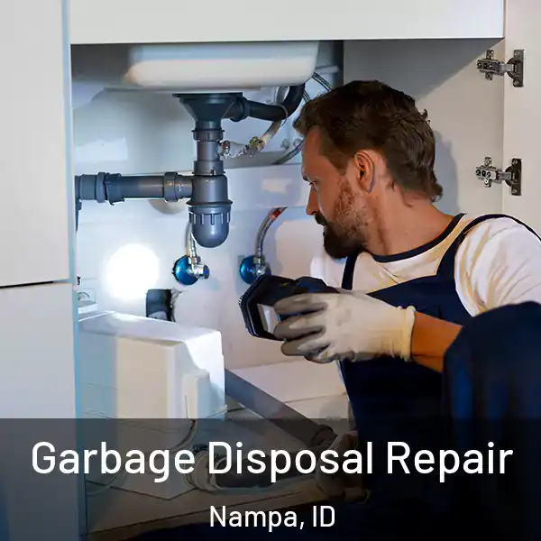  Garbage Disposal Repair Nampa, ID