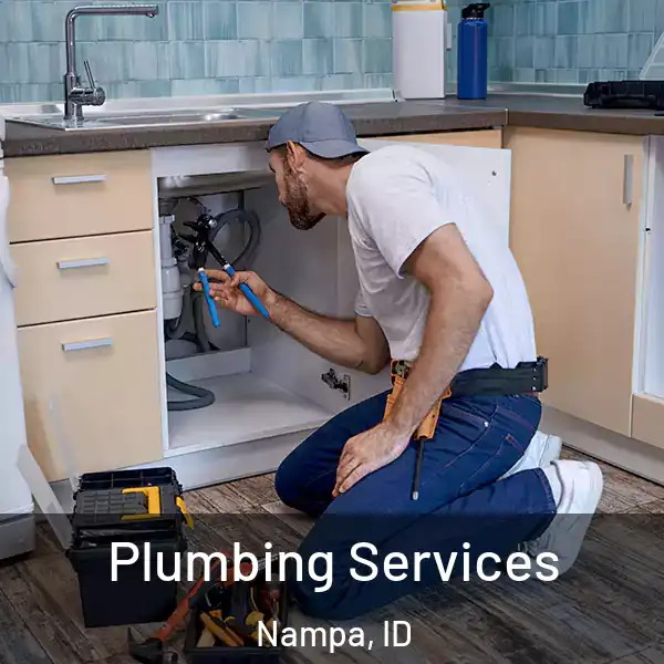  Plumbing Services Nampa, ID
