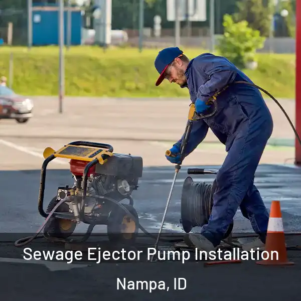  Sewage Ejector Pump Installation Nampa, ID