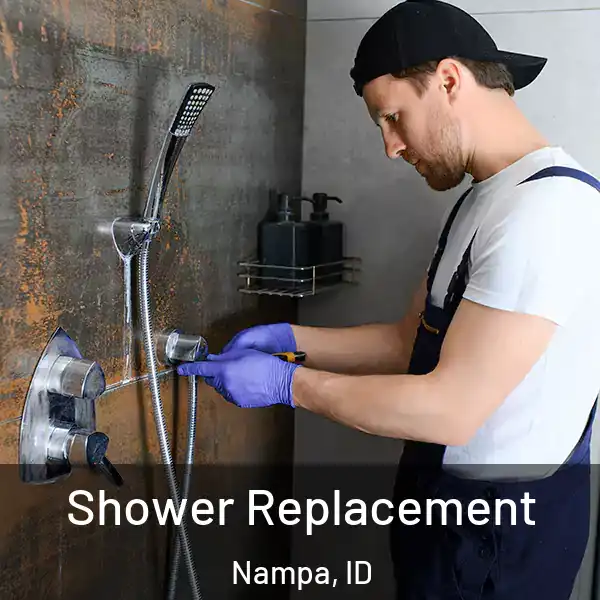  Shower Replacement Nampa, ID