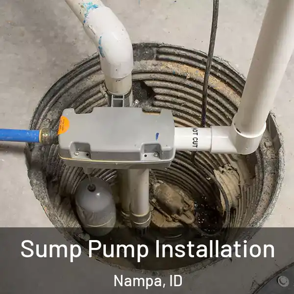  Sump Pump Installation Nampa, ID