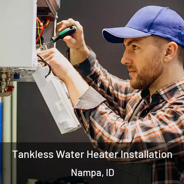  Tankless Water Heater Installation Nampa, ID